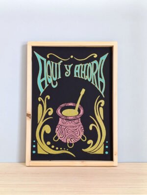 "AQUÍ Y AHORA" GRABADO ORIGINAL